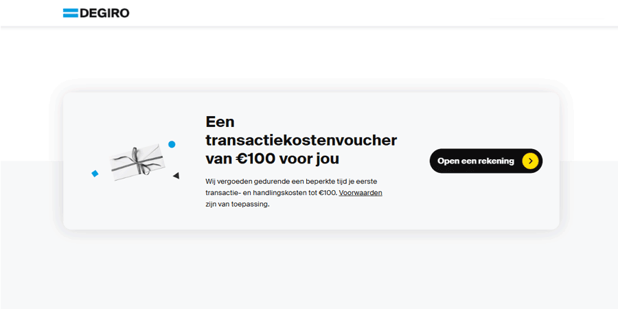 DEGIRO welkomstbonus - wordt nu lid en ontvang tot €100 aan gratis transactietegoed DEGIRO welkomstbonus - wordt nu lid en ontvang tot €100 aan gratis transactietegoed