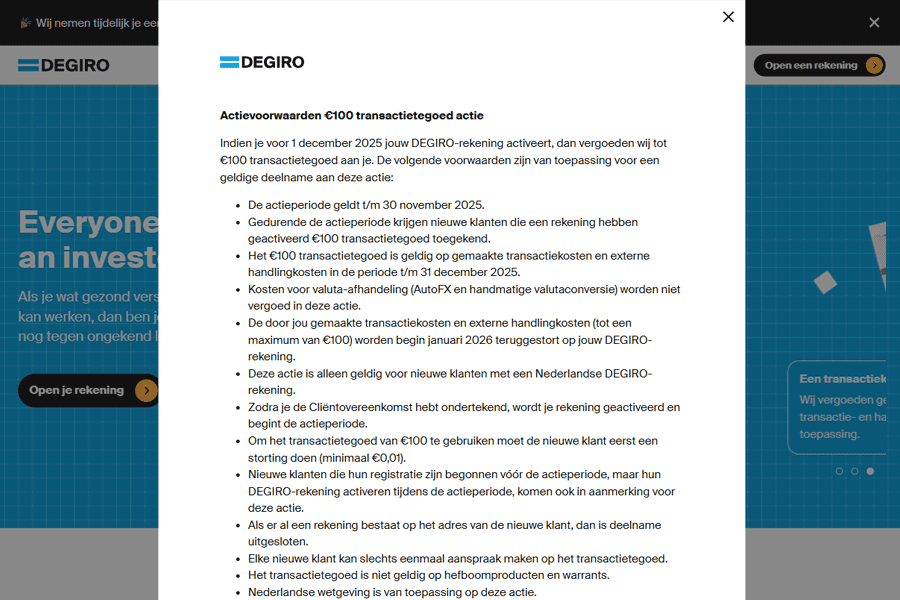 Voorwaarden van de DEGIRO actie voor nieuwe klanten Voorwaarden van de DEGIRO actie voor nieuwe klanten