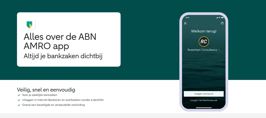 De ABN AMRO app voor zakelijk gebruik De ABN AMRO app voor zakelijk gebruik