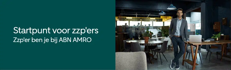 ABN AMRO zakelijk is het startpunt voor ZZP'ers ABN AMRO zakelijk is het startpunt voor ZZP'ers